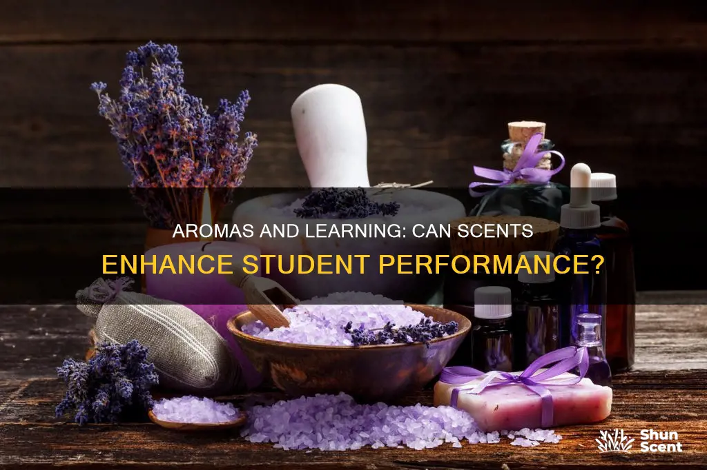 can pleasant aromas help a student learn better