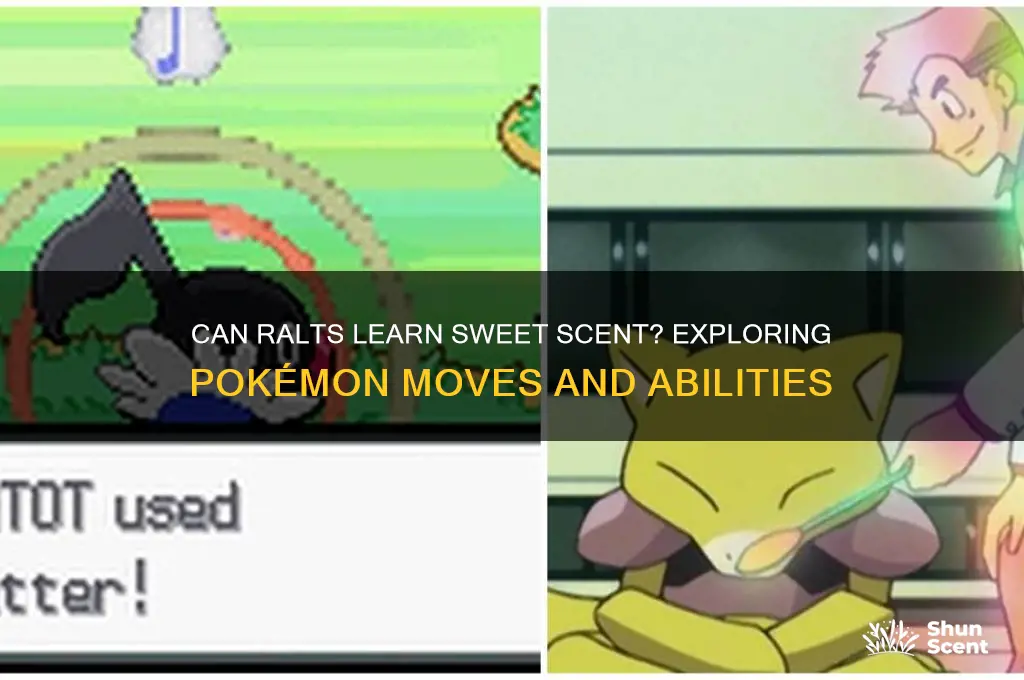 can ralts learn sweet scent