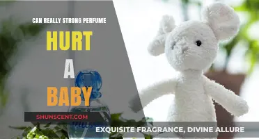 Strong Perfume and Babies: What's the Harm?