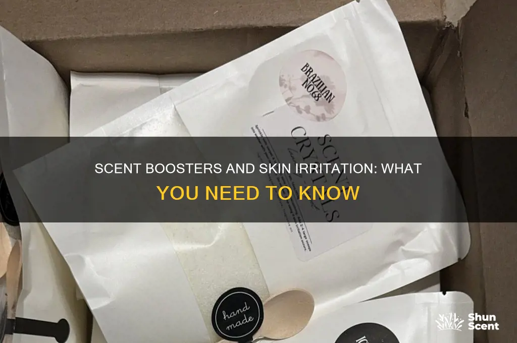 can scent boosters cause skin irritation