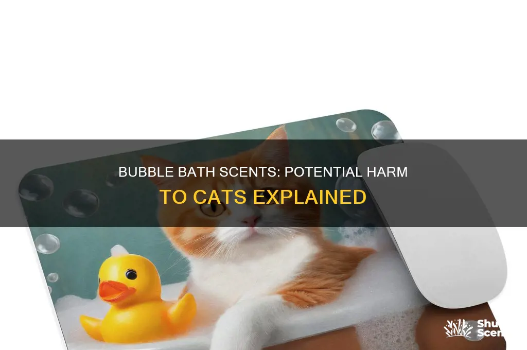 can scent from bubble bath harm cats