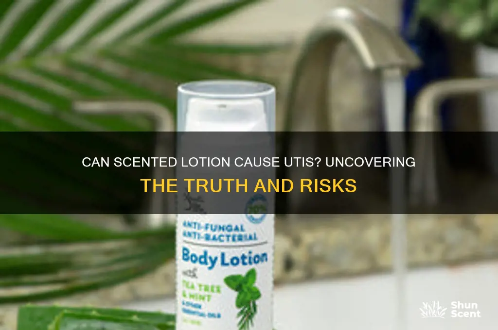 can scented lotion cause uti