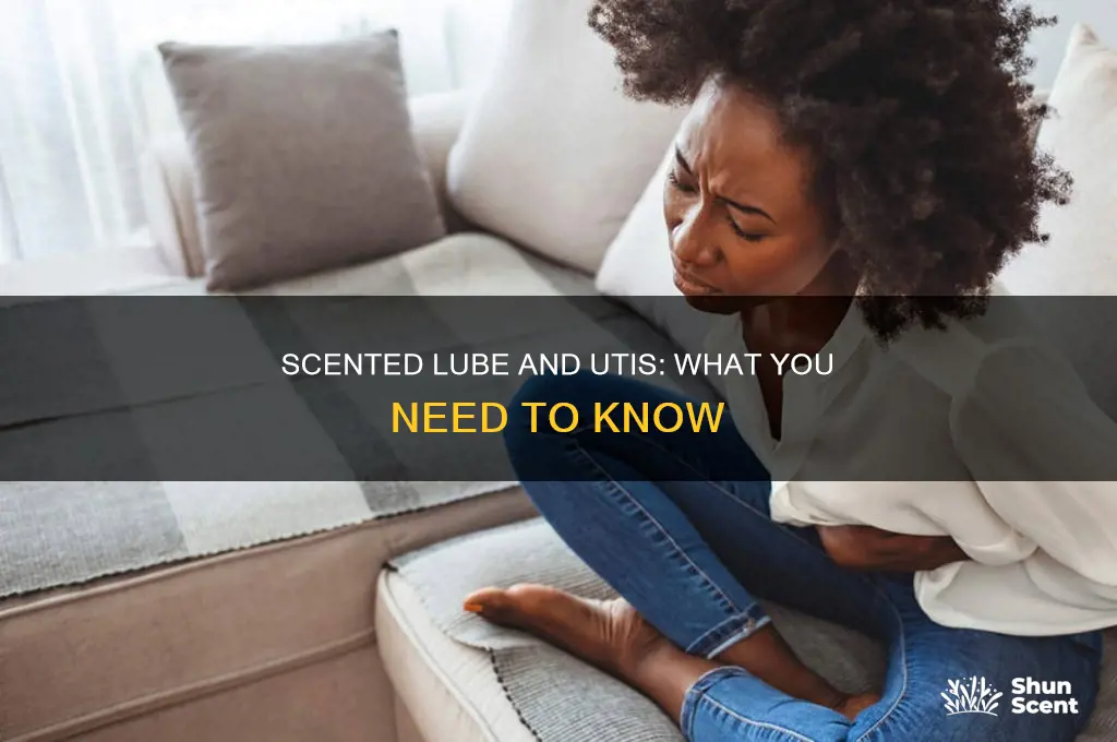 can scented lube cause uti