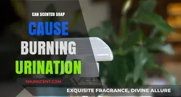Scented Soap and Burning Urination: Uncovering the Surprising Connection