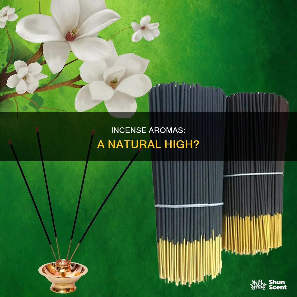 can smelling incense make you high