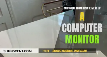 Incense Smoke: Computer Monitor's Worst Enemy?