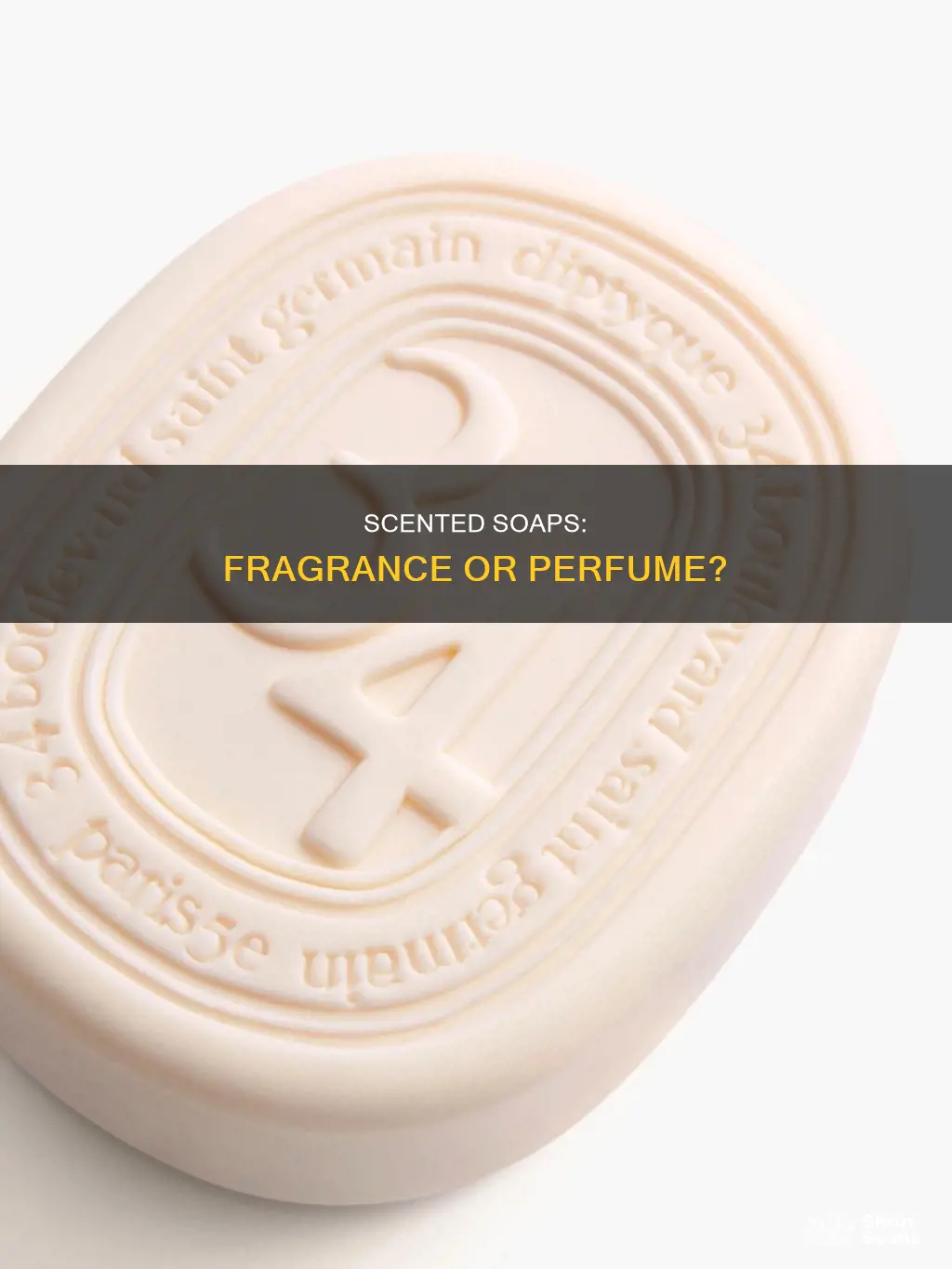 can soap be scented soap with perfume