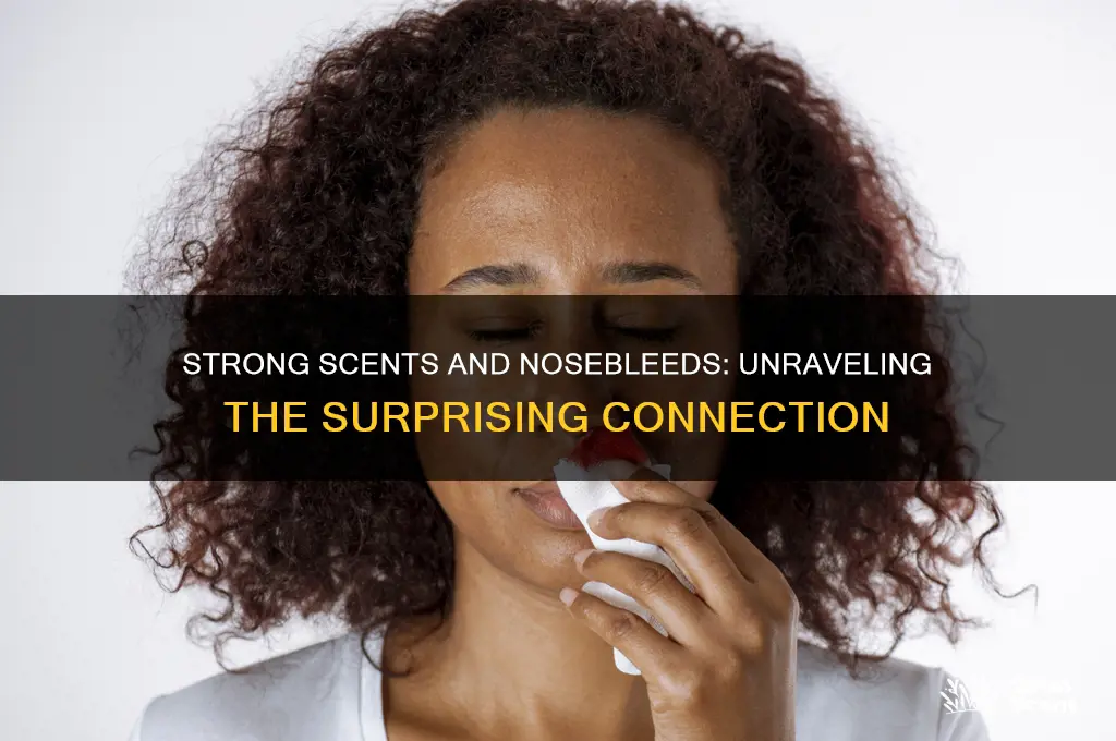 can strong scents impact nosebleeds