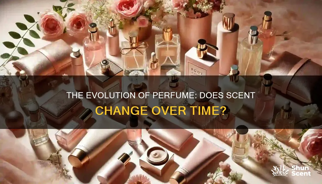 can the smell of perfume change over time
