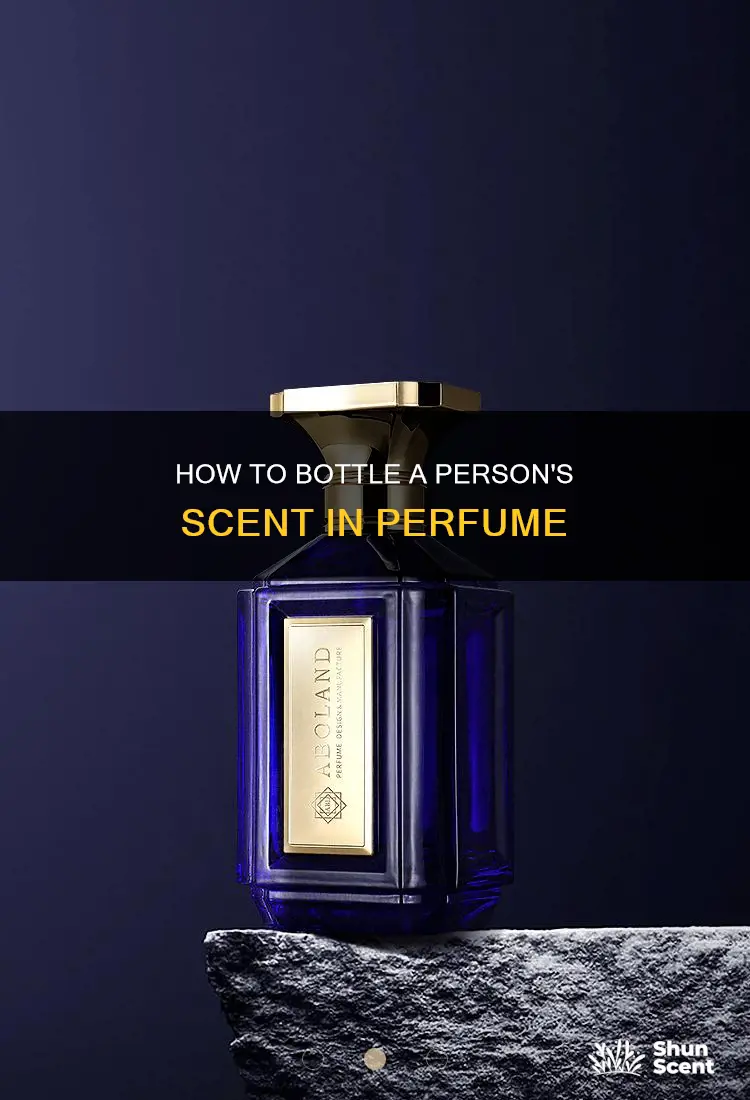 can they make perfume that smells like someone
