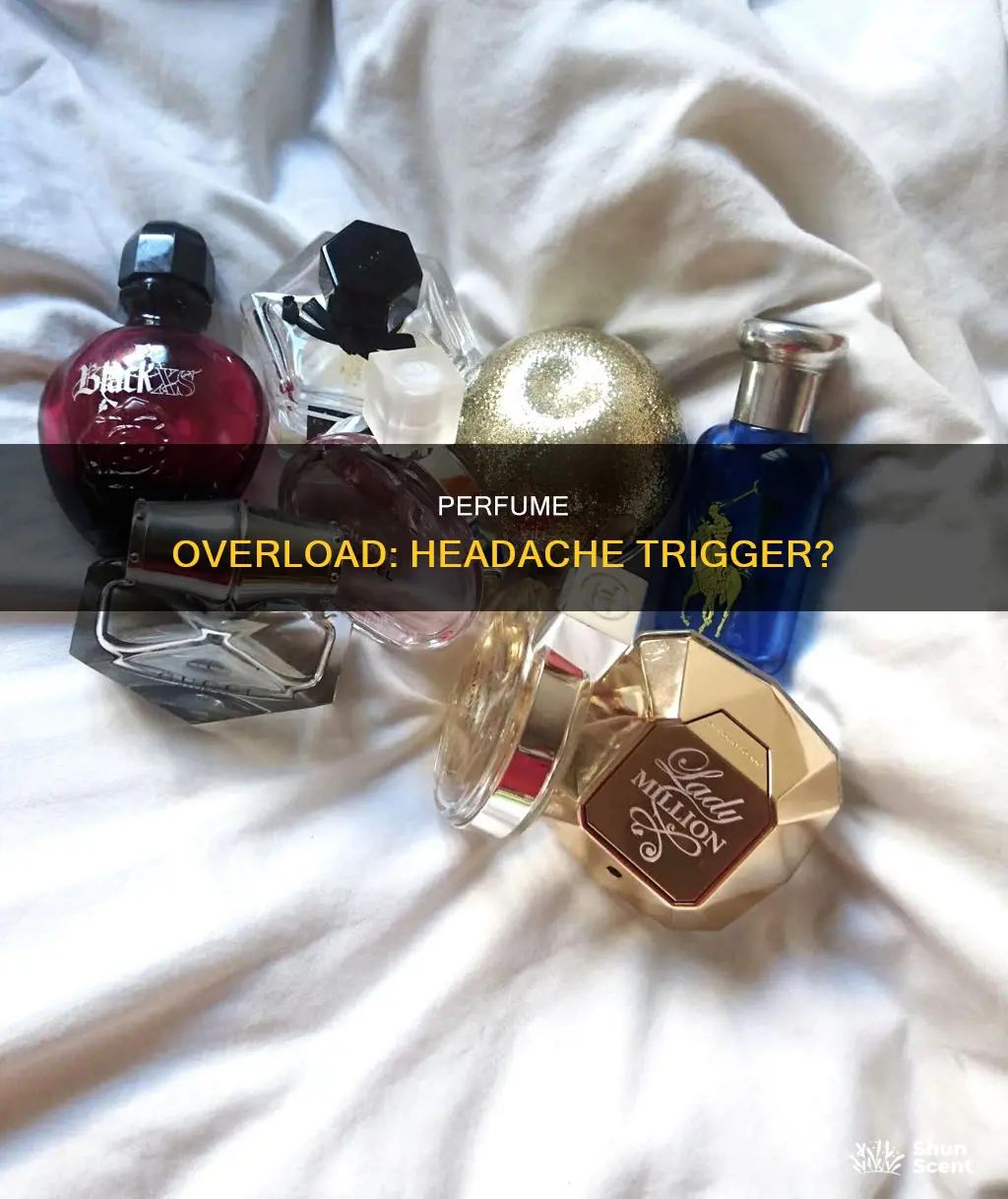 can too much perfume give you a headache