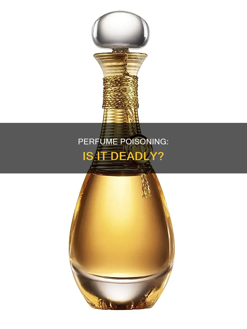 can u die from drinking perfume