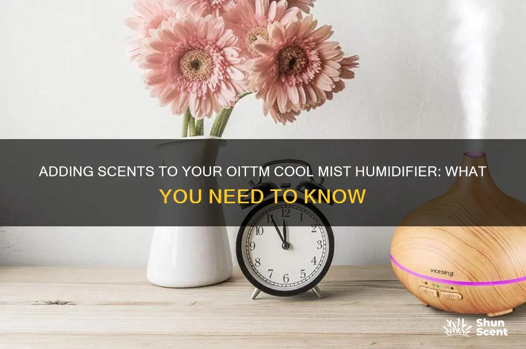 can u put scents in oittm cool mist humidifier