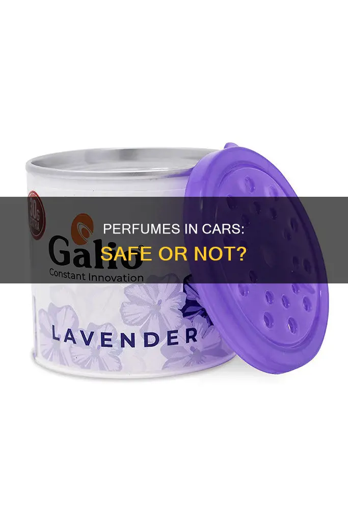 can we keep perfume in car