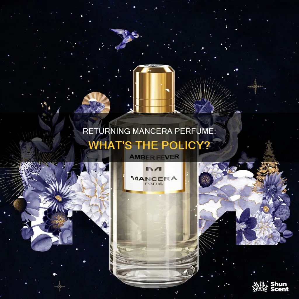 can we return mancera perfume