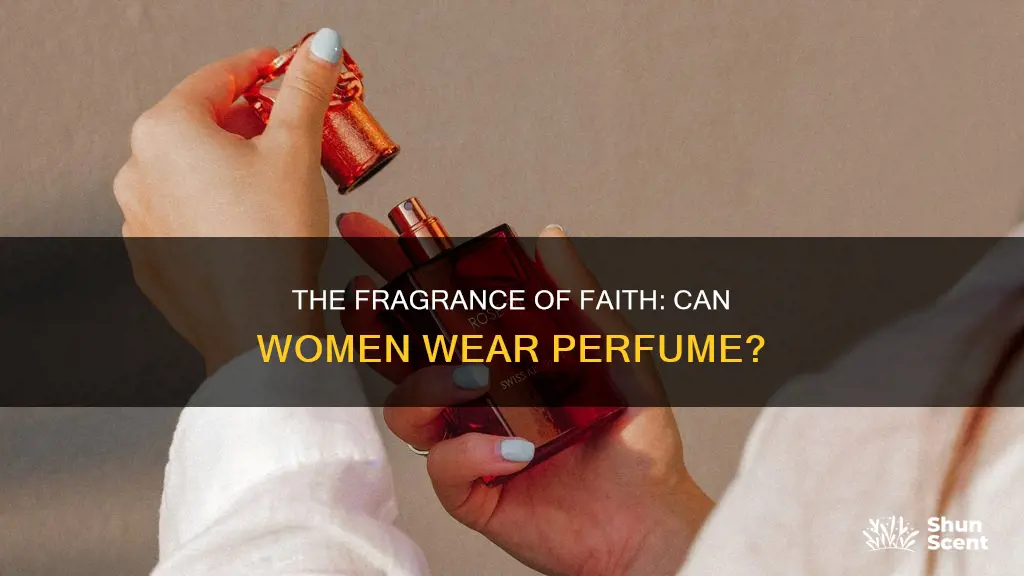 can women wear perfume in islam