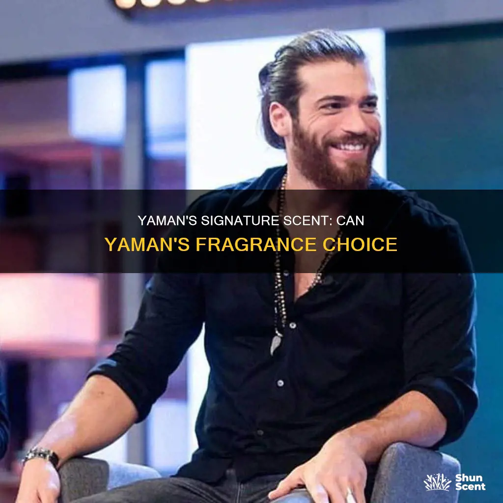 can yaman fragrance