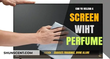 Cleaning Screens with Perfume: A Smart Solution?