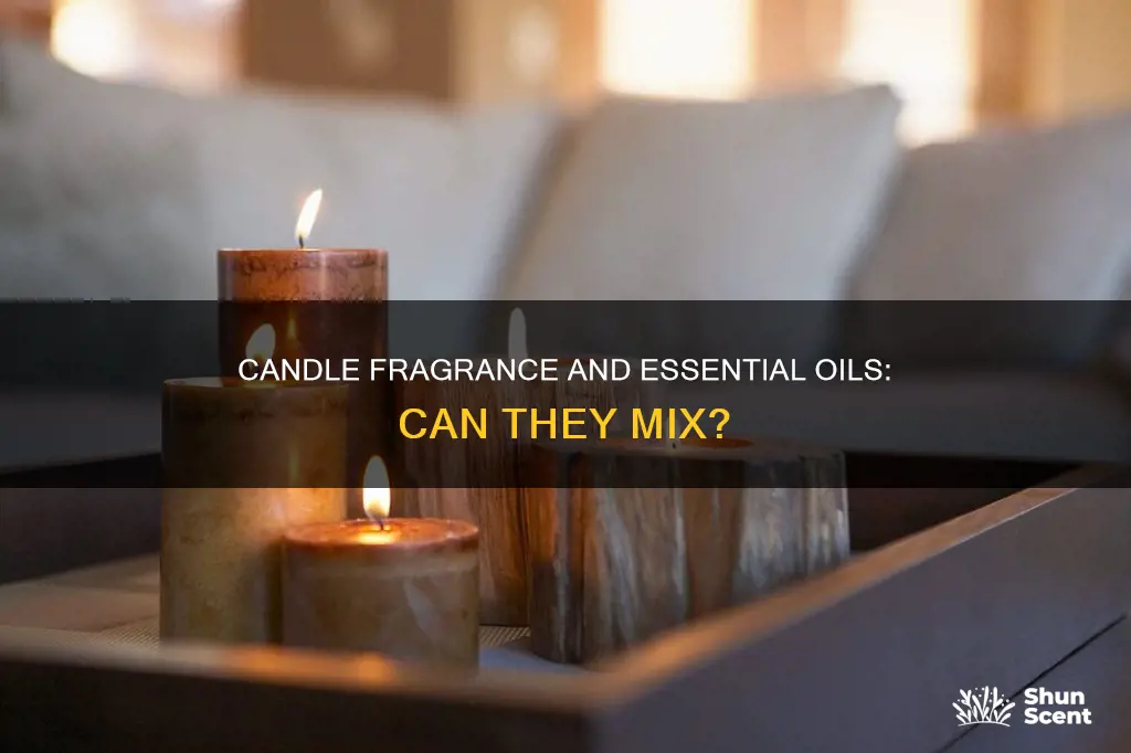 can you add candle fragrance to essential oils