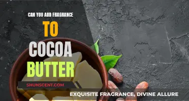 Customizing Cocoa Butter: Adding Fragrance to Enhance the Experience