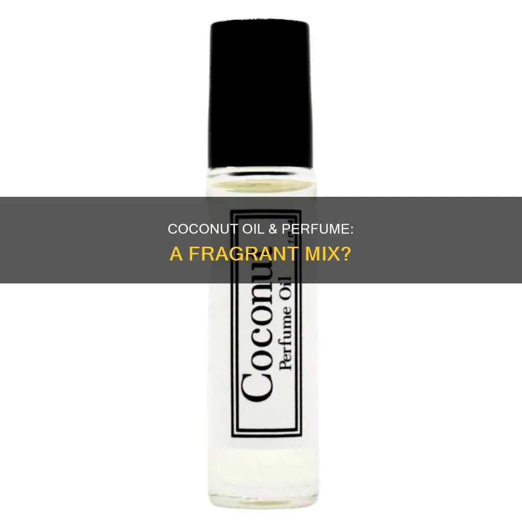 can you add perfume to coconut oil