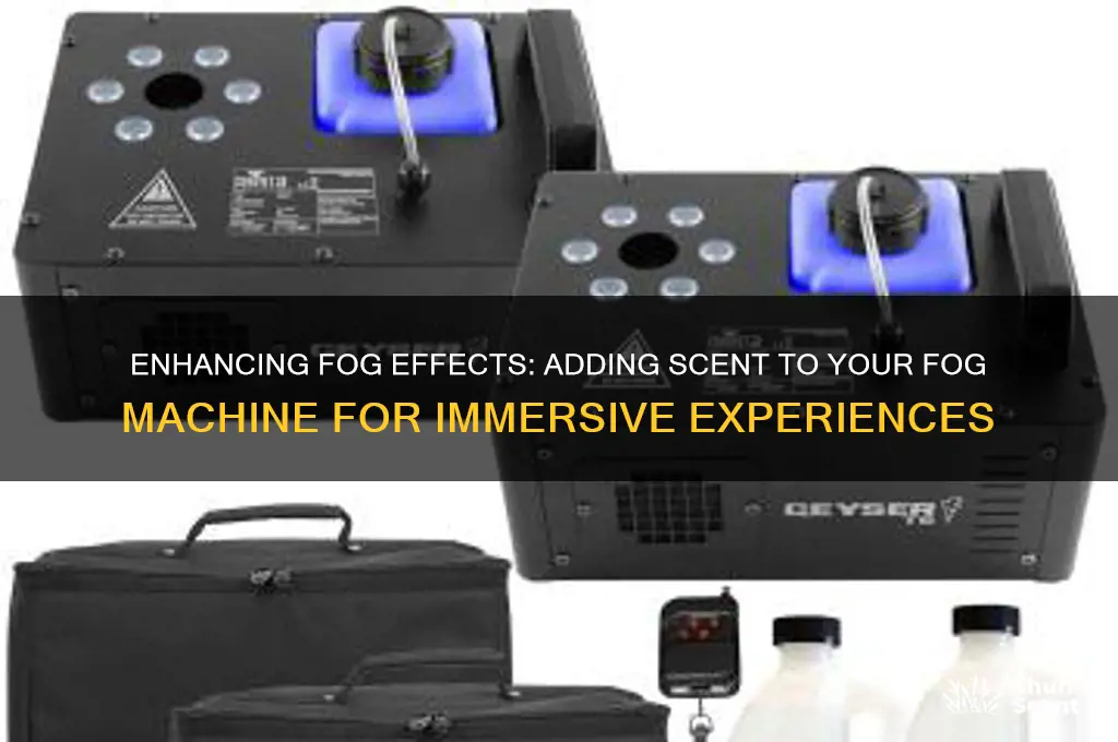 can you add scent to a fog machine