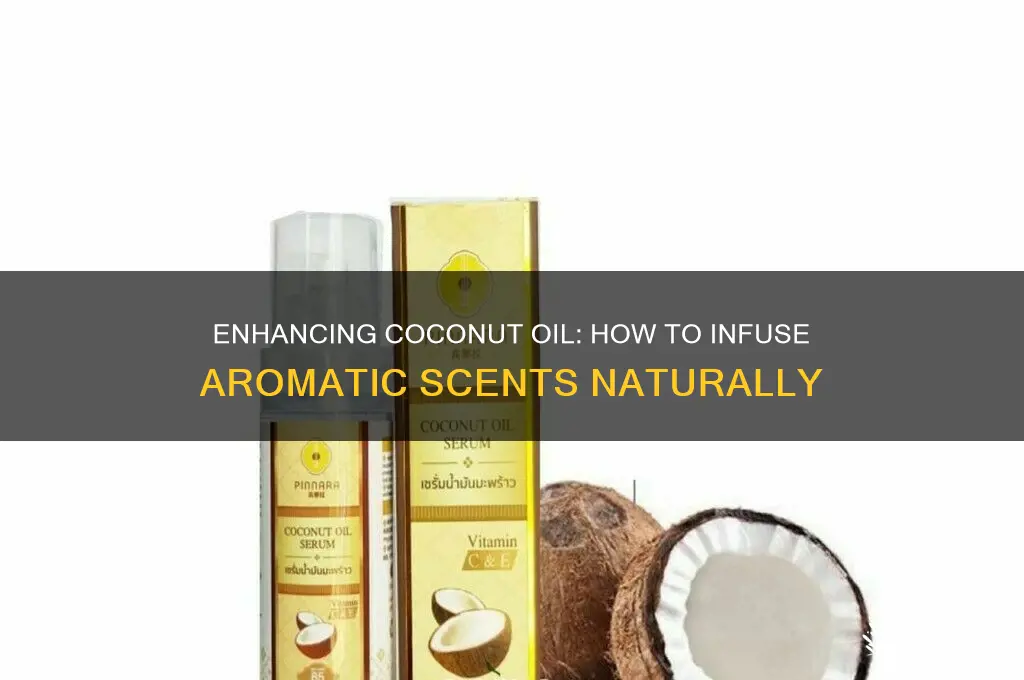 can you add scent to coconut oil
