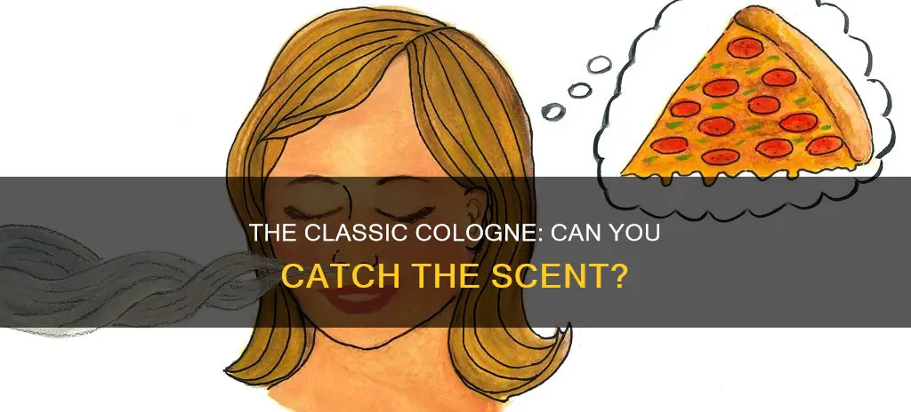 can you blank classic cologne catchphrase