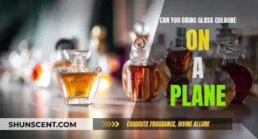 Can Glass Cologne Accompany You on a Plane?