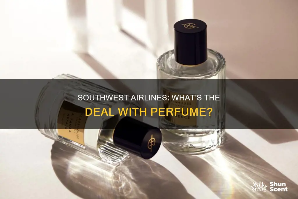 can you bring perfume on southwest airlines