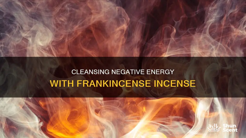 can you burn frankincense incense to clear negative energy