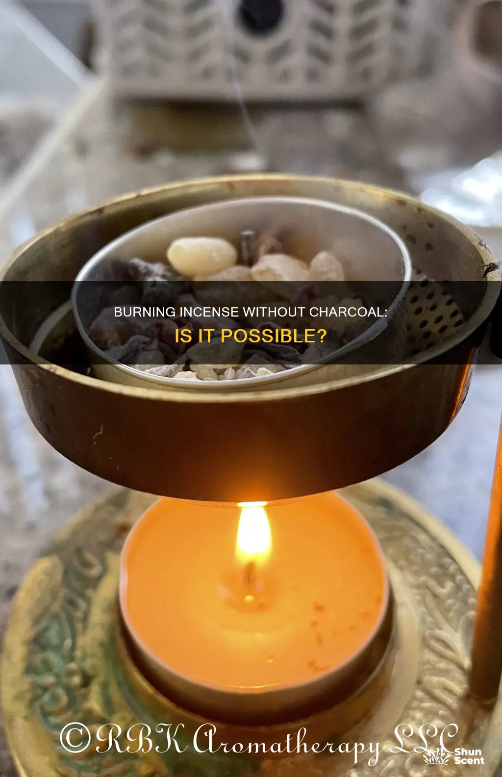 can you burn incense without charcoal