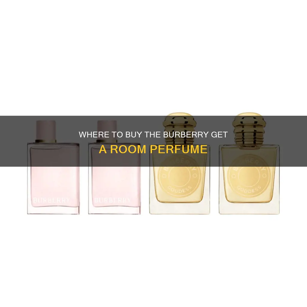 can you buy burberry get a room perfume