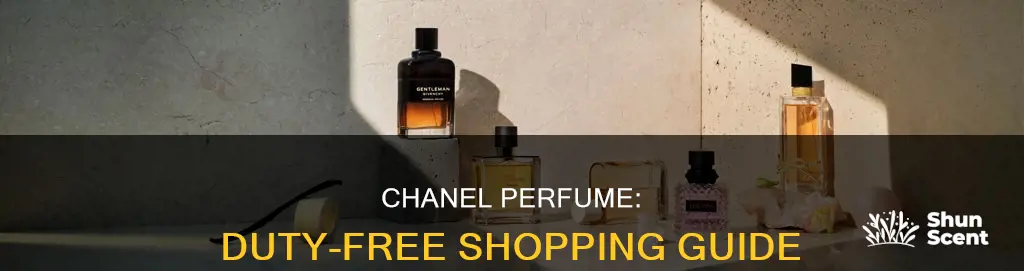 can you buy chanel perfume duty free