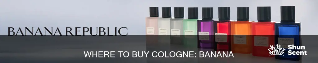 can you buy cologne in a banana republic store