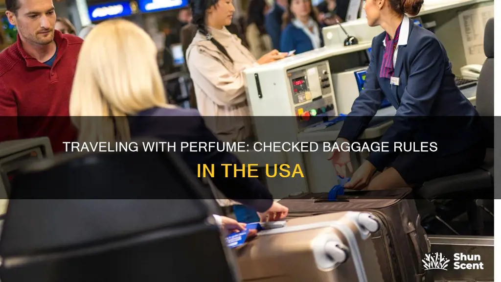 can you carry perfume check in baggage usa