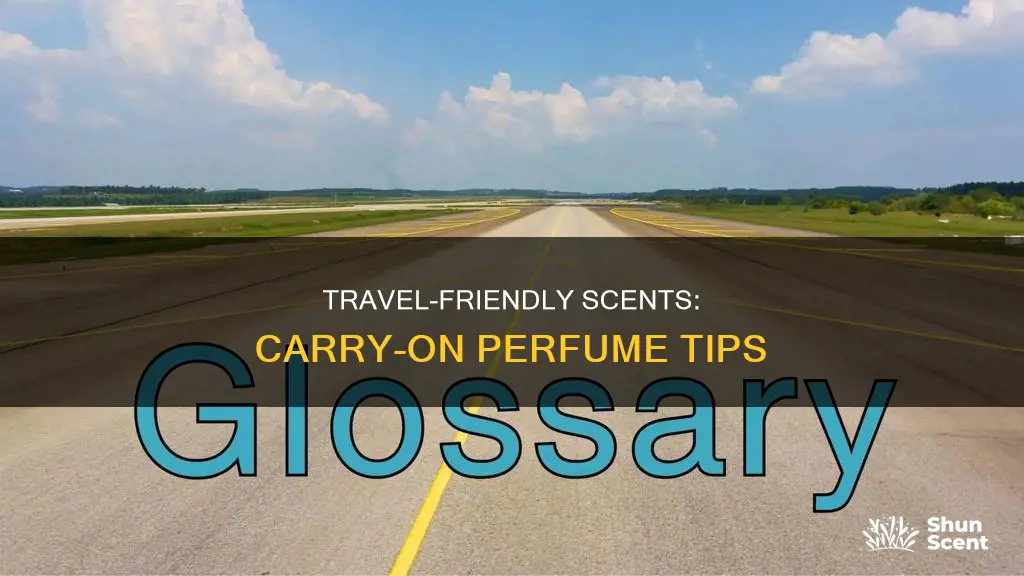 can you carry perfume in your purse on a plane