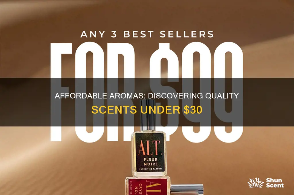 can you get a good scent for 30