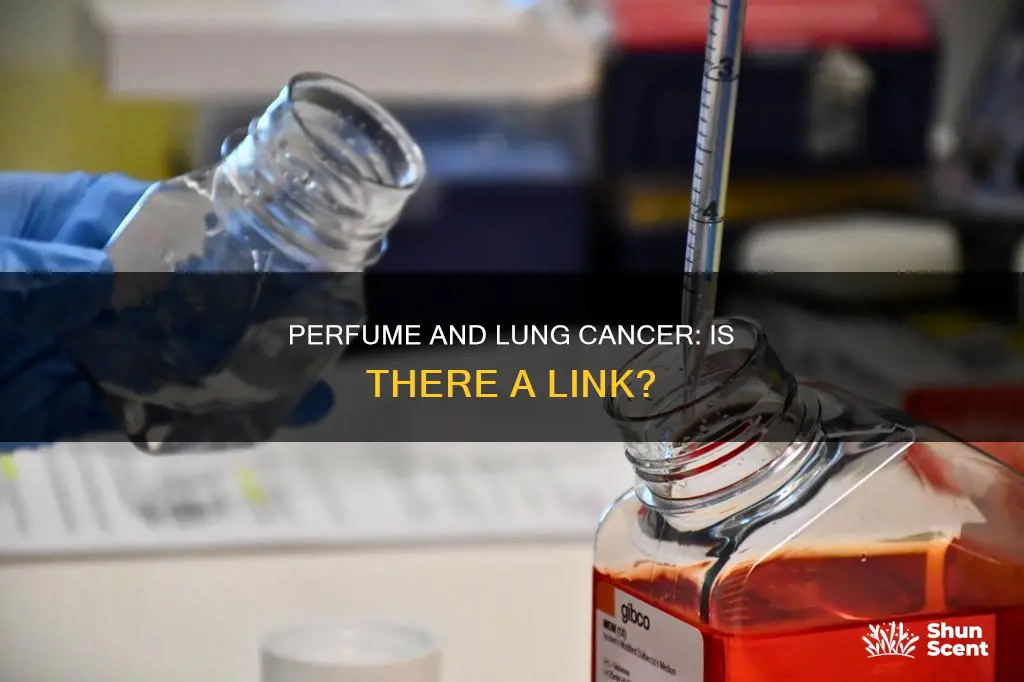 can you get lung cancer from perfume