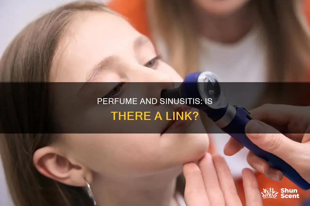can you get sinusitis from perfume