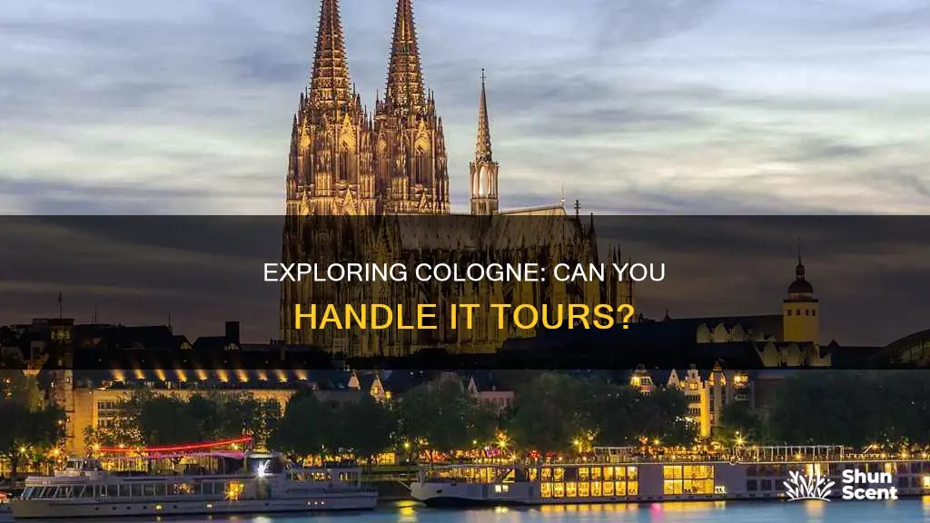 can you handle it tours cologne