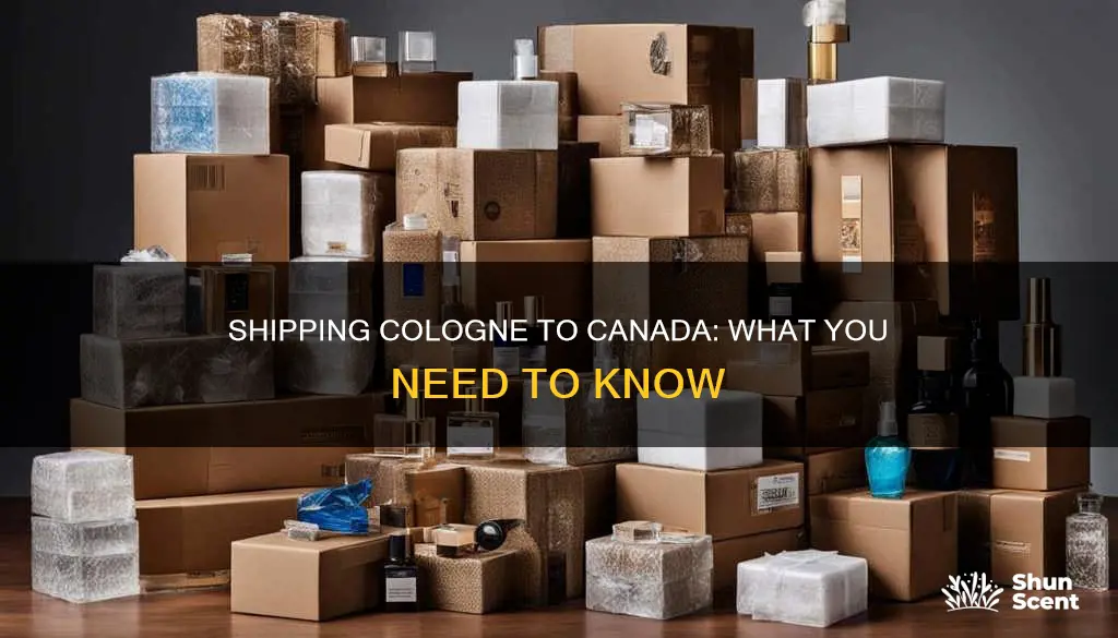 can you mail cologne to canada