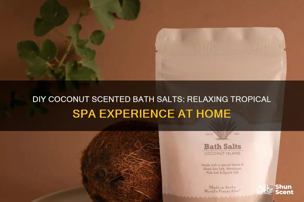 can you make coconut scented bath salts