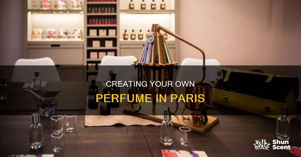 can you make your own perfume in paris