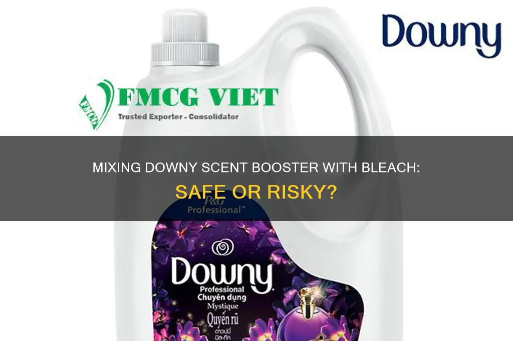 can you mix downy scent booster with bleach
