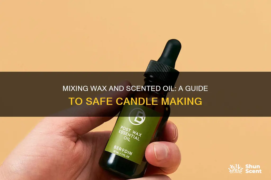 can you mix wax and scented oil