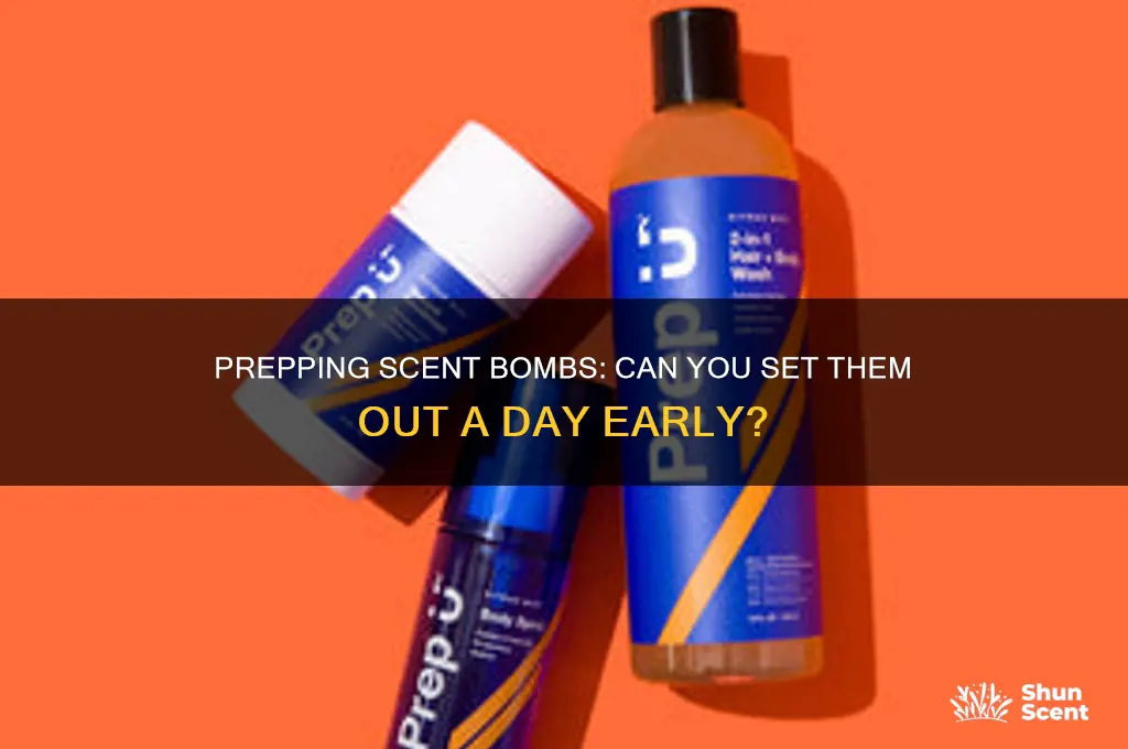 can you out tinks scent bombs out day before