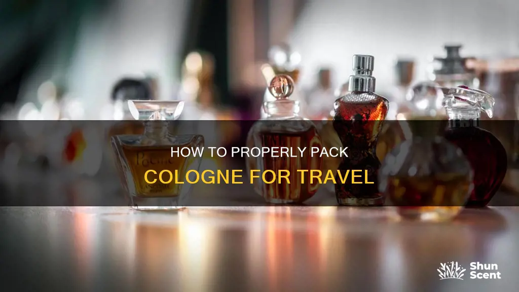 can you pack cologne in your luggage