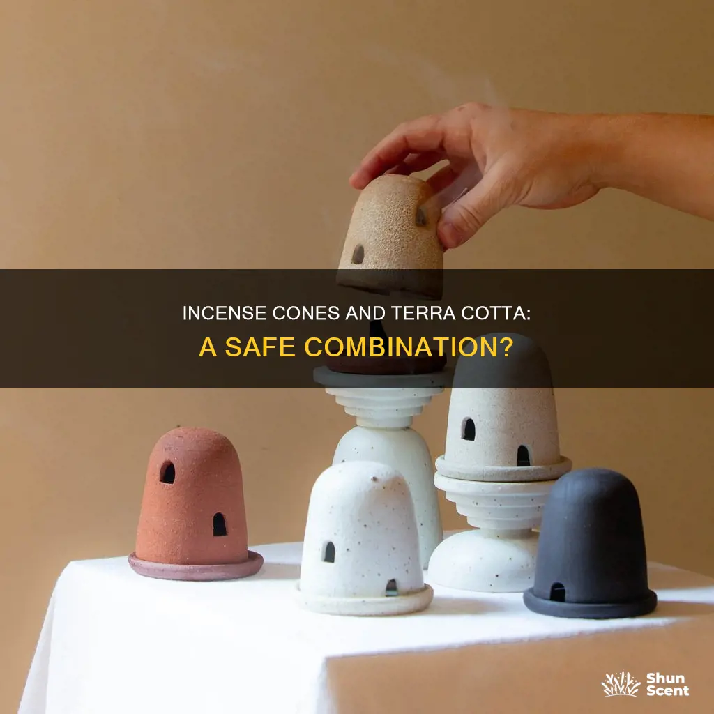 can you put an incense cone directly on terra cotta