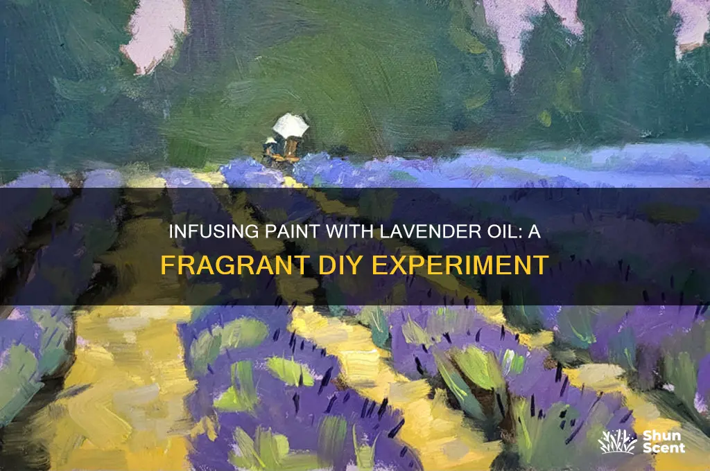can you put lavender oil in paint to scent it